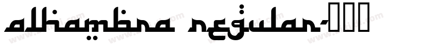 Alhambra Regular字体转换